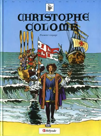 Couverture de l'album Christophe Colomb Tome 1 Premier voyage
