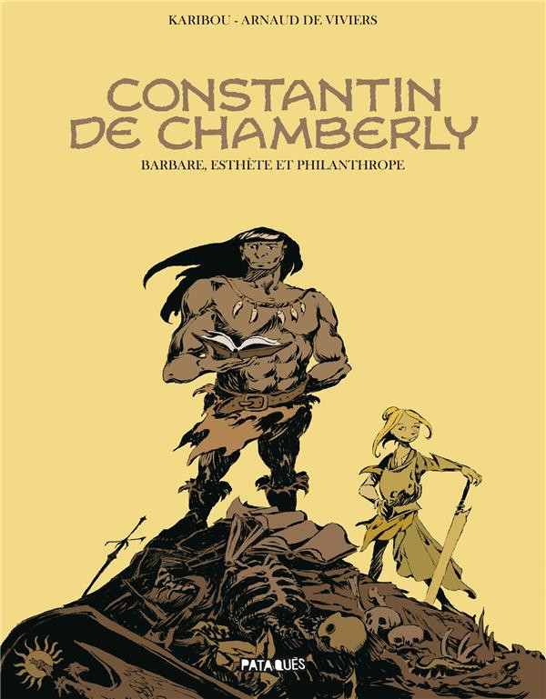 Couverture de l'album Constantin de chamberly Barbare, esthète et philanthrope