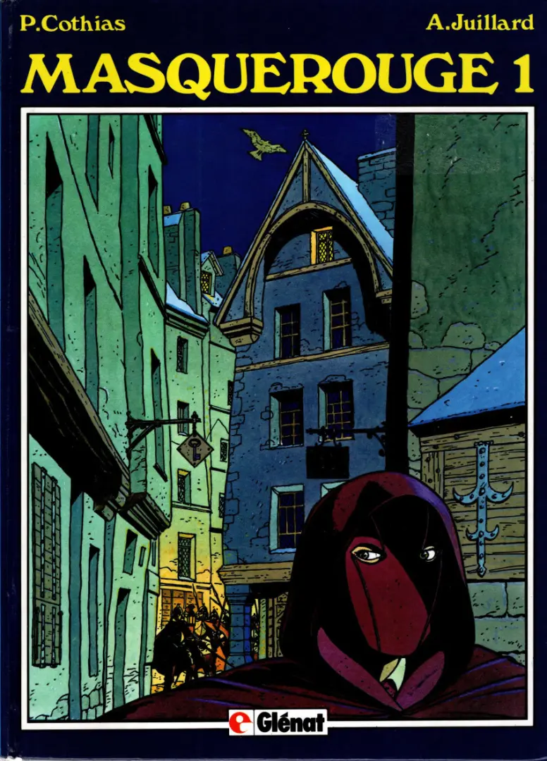 Couverture de l'album Masquerouge - Épisode 1 - Juillard Tome 1