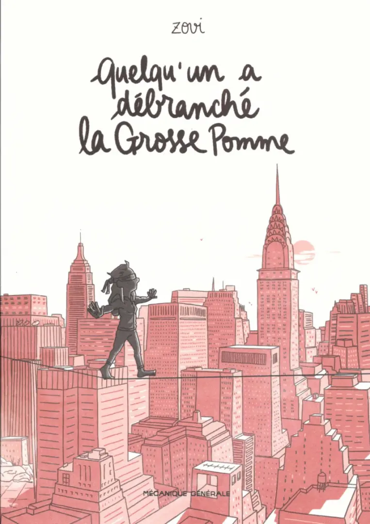 Couverture de l'album Quelqu'un a débranché la Grosse Pomme
