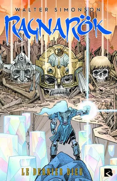 Couverture de l'album Ragnarök 1 Le dernier dieu
