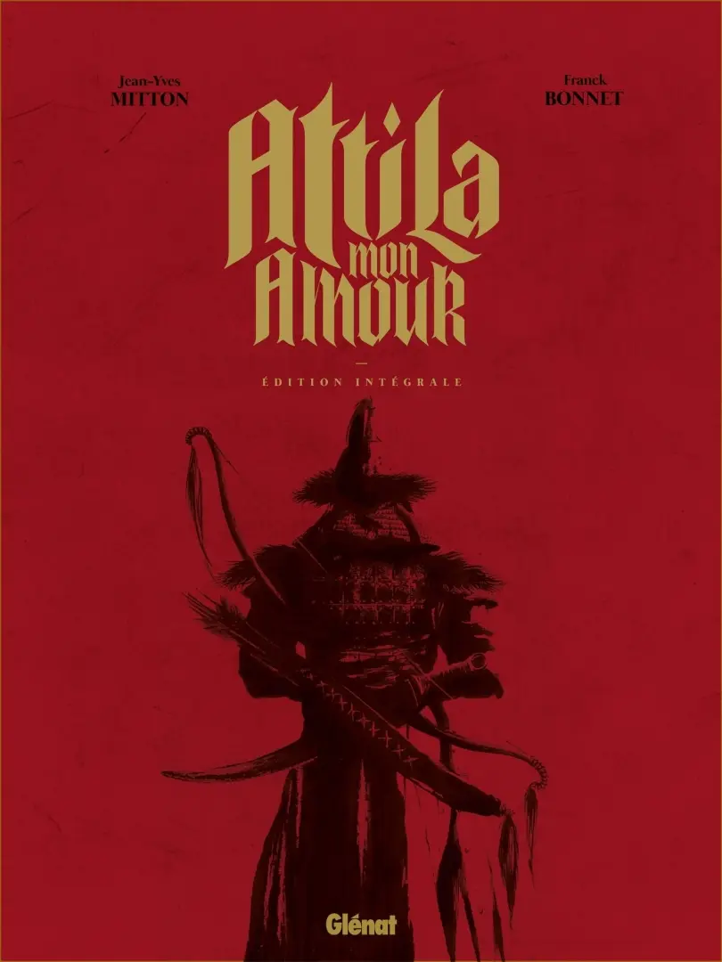Couverture de l'album Attila... mon amour Edition intégrale