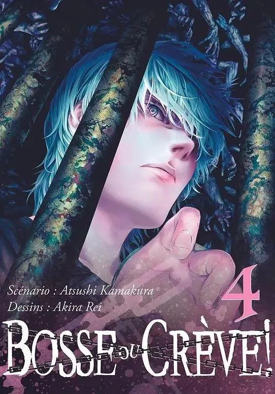Couverture de l'album Bosse ou Crève ! 4