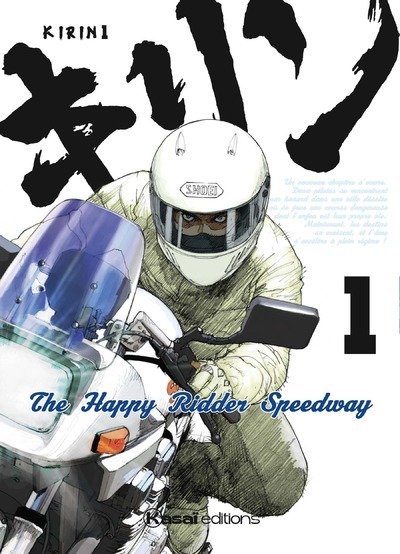 Couverture de l'album Kirin - The Happy Ridder Speedway 1