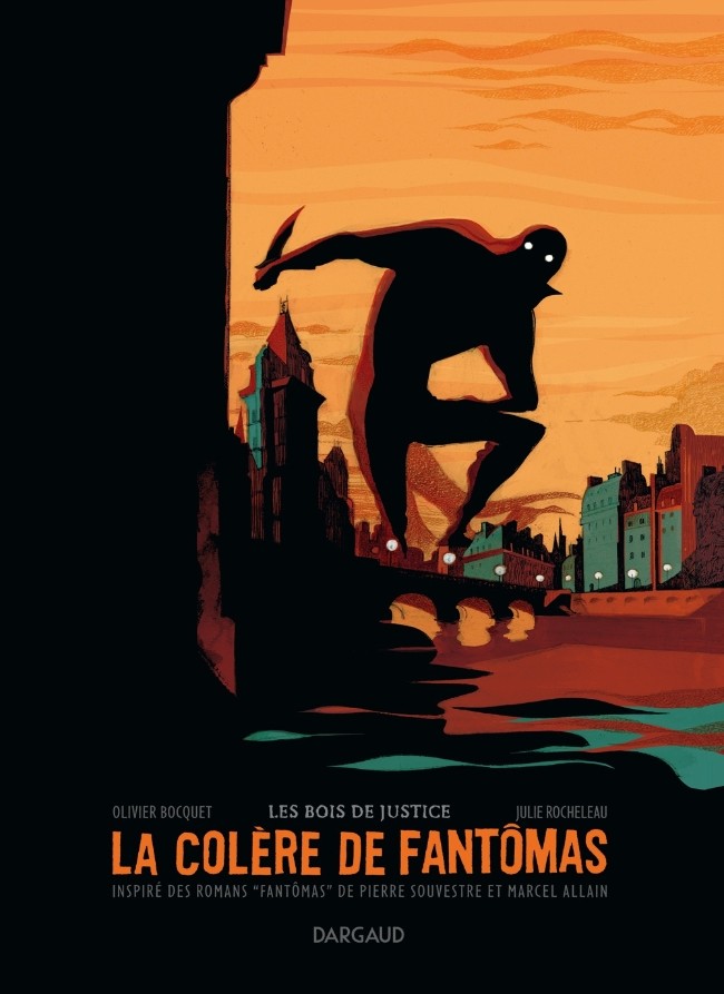Couverture de l'album La Colère de Fantômas Tome 1 Les Bois de Justice