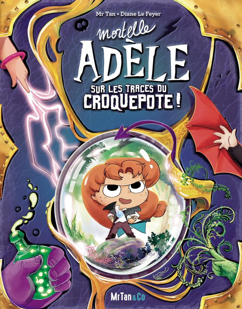 Couverture de l'album Mortelle Adèle Mortelle Adèle sur les traces du Croquepote !