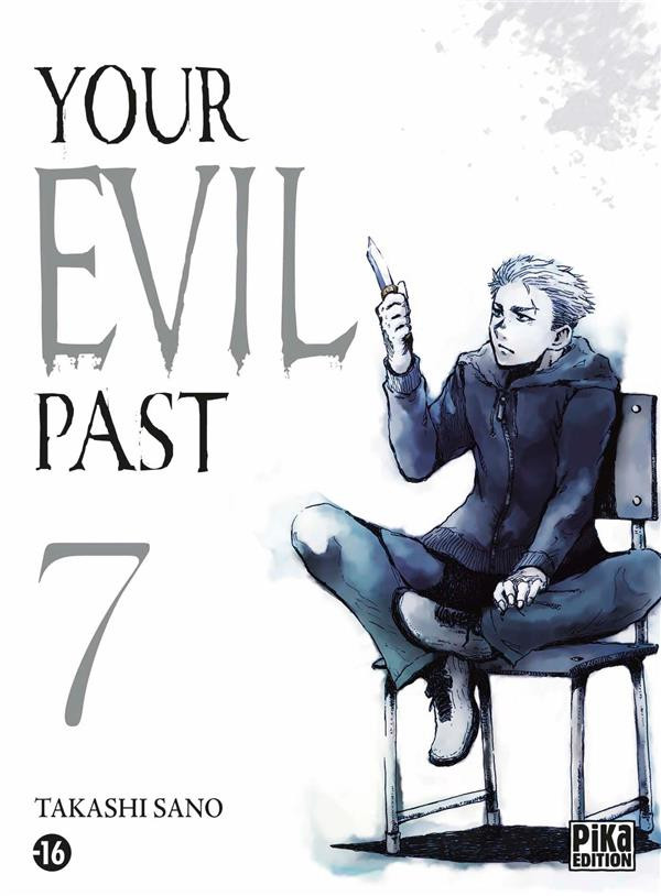 Couverture de l'album Your Evil Past 7