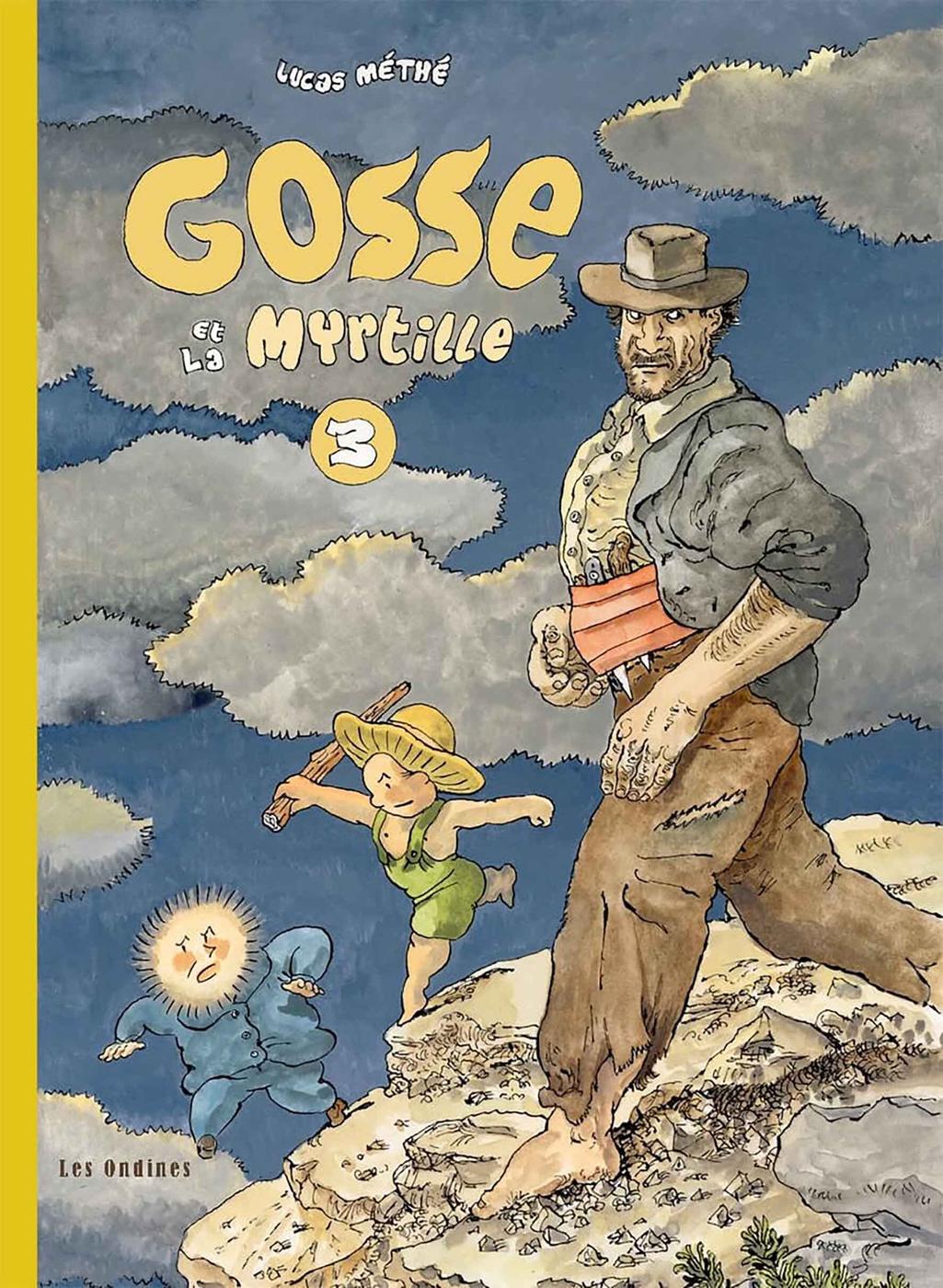 Couverture de l'album Gosse 3 Gosse et la Myrtille