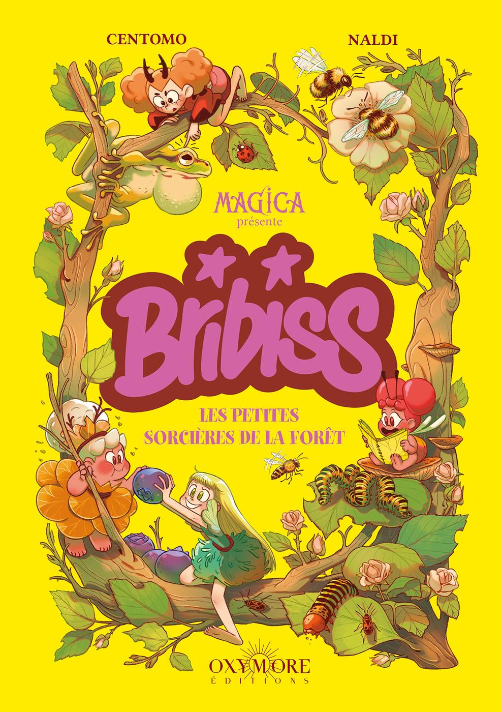 Couverture de l'album Bribiss 1 Les petites sorcières de la forêt