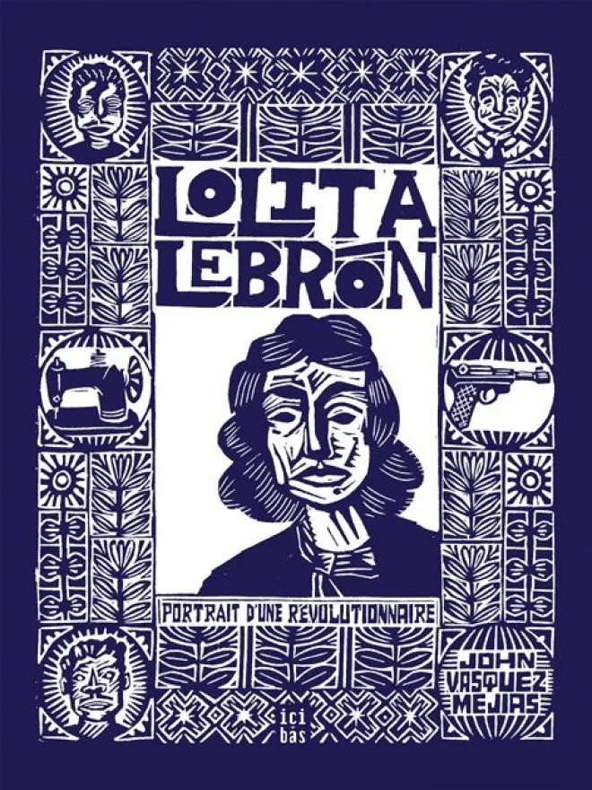 Couverture de l'album Lolita Lebrón Portrait d'une révolutionnaire