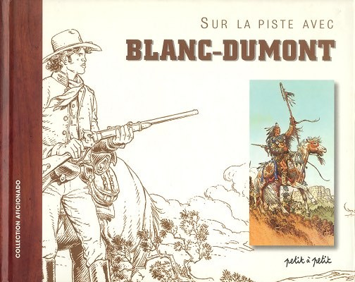 Couverture de l'album Sur la piste avec Blanc-Dumont