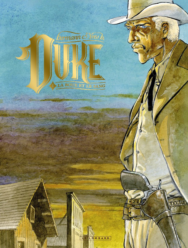 Couverture de l'album Duke Tome 1 La boue et le sang