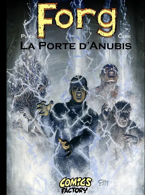 Couverture de l'album Forg Tome 3 La porte d'anubis