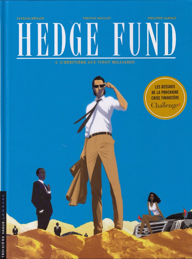 Couverture de l'album Hedge Fund Tome 4 L'héritière aux vingt milliards