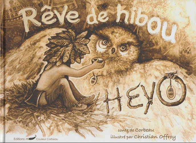 Couverture de l'album Heyo Tome 2 Rêve de hibou