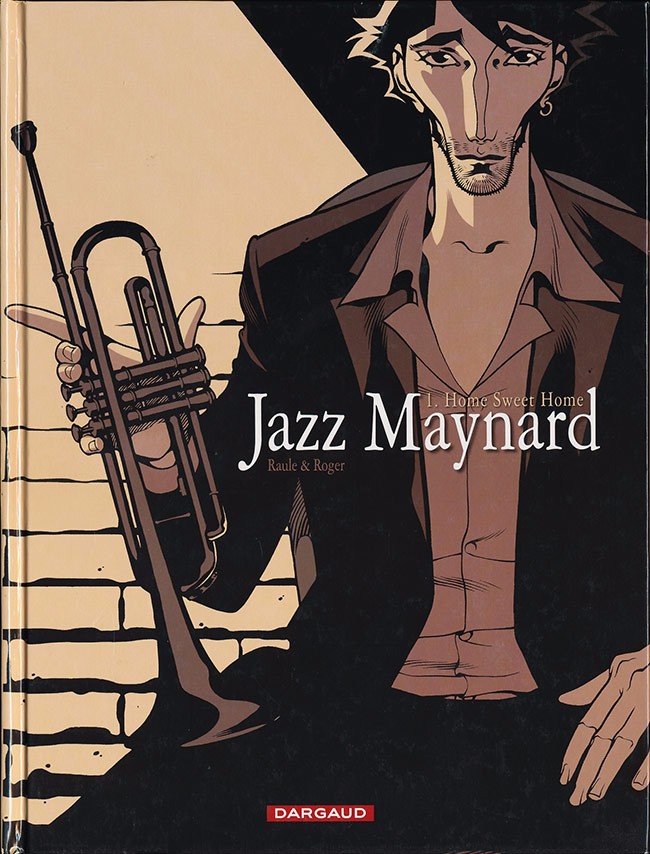 Couverture de l'album Jazz Maynard Tome 1 Home Sweet Home