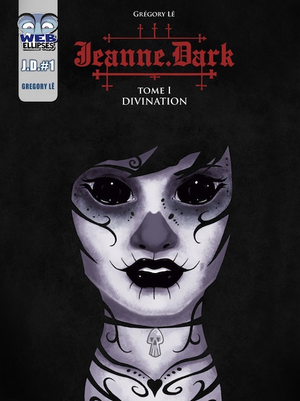 Couverture de l'album Jeanne Dark Tome 1 Divination