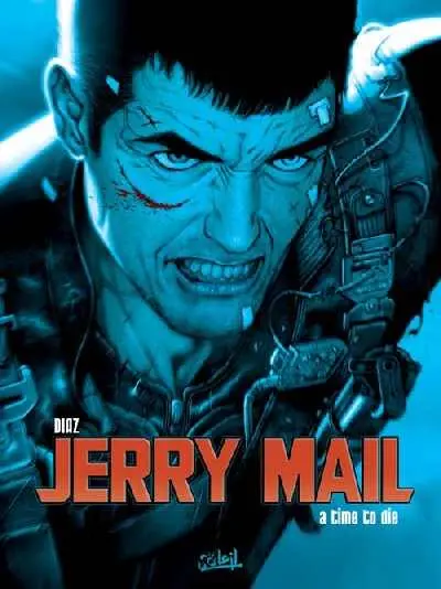 Couverture de l'album Jerry Mail Tome 2 A time to die