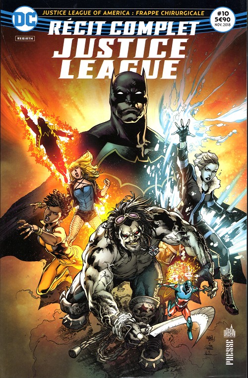 Couverture de l'album Justice League - Récit Complet #10 Justice League of America : Frappe chirurgicale