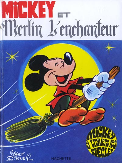 Couverture de l'album Mickey à travers les siècles Tome 5 Mickey et Merlin l'enchanteur