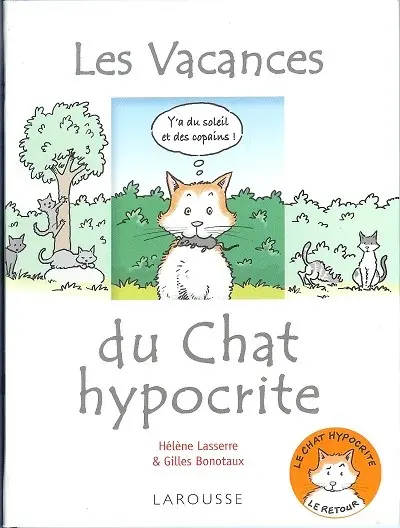 Couverture de l'album Mon chat est un hypocrite Tome 2 Les vacances du chat hypocrite