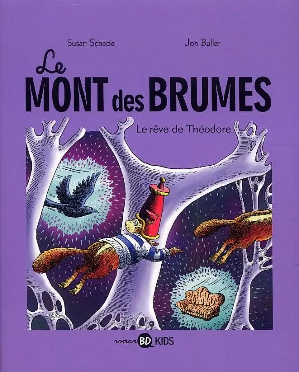 Couverture de l'album Le Mont des brumes Tome 3 Le rêve de Théodore