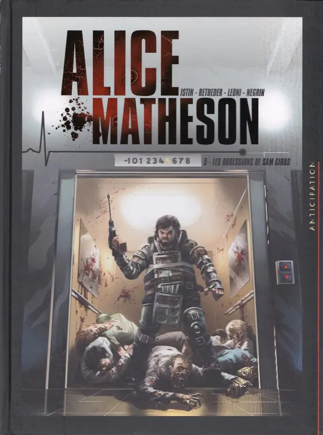 Couverture de l'album Alice Matheson Tome 5 Les obsessions de Sam Gibbs