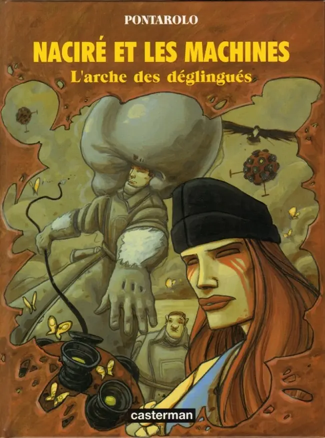 Couverture de l'album Naciré et les machines Tome 2 L'arche des déglingués