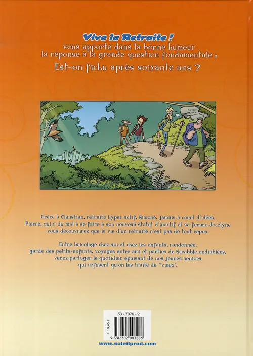 Verso de l'album Vive la retraite ! Tome 1 Enfin la retraite !!!