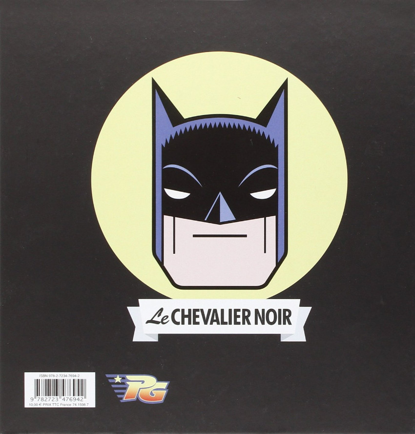 Verso de l'album Batman L'histoire du chevalier noir