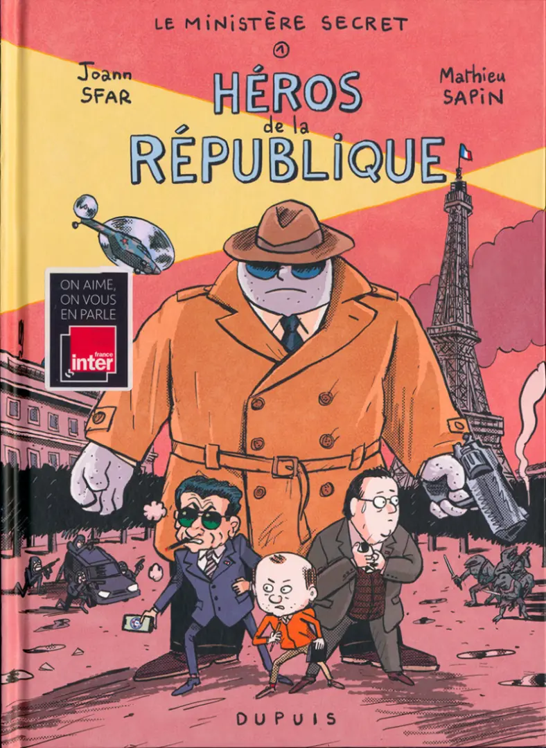 Autre de l'album Le ministère secret Tome 1 Héros de la république
