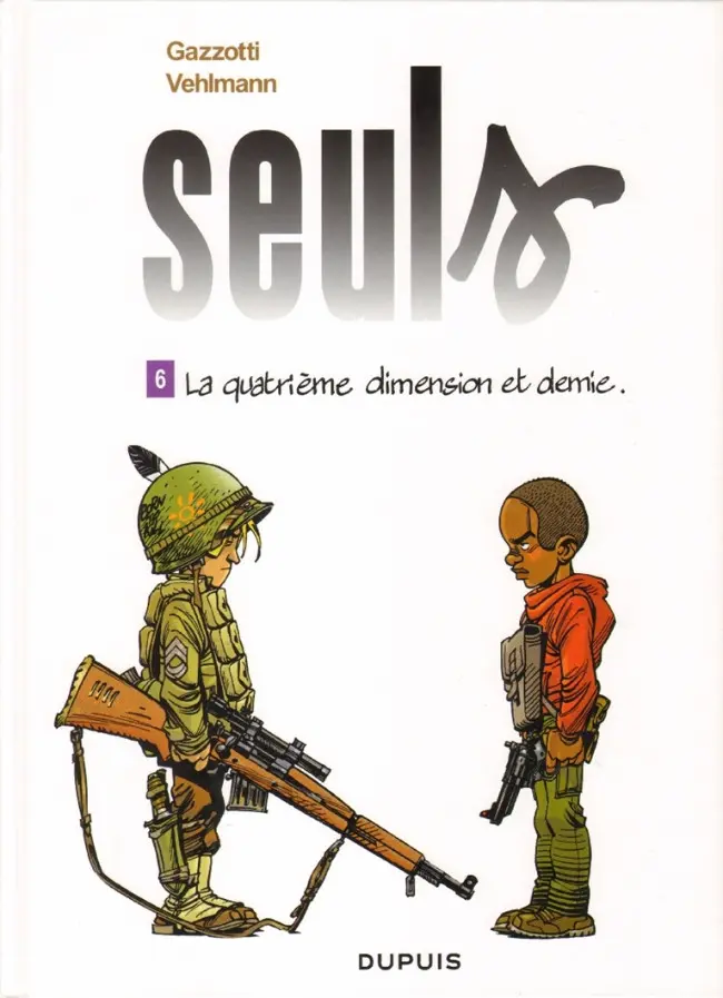 Couverture de l'album Seuls Tome 6 La quatrième dimension et demie.