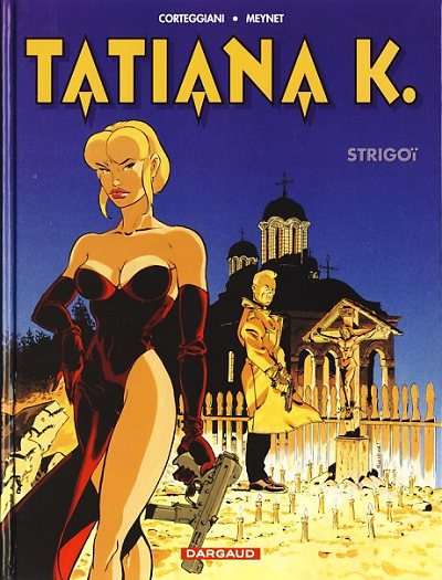 Couverture de l'album Tatiana K. Tome 2 Strigoï