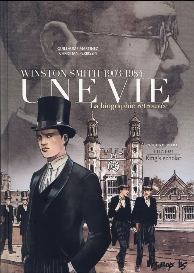 Couverture de l'album Une vie : La biographie retrouvée Tome 2 1917-1921 King's scholar