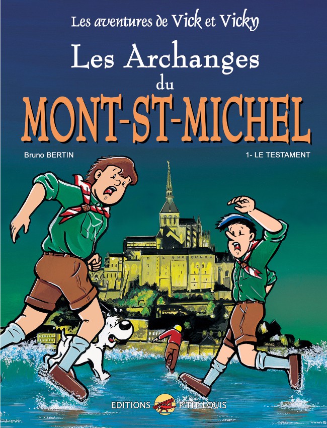 Couverture de l'album Les aventures de Vick et Vicky Tome 5 Les Archanges du Mont St Michel - 1 Le Testament