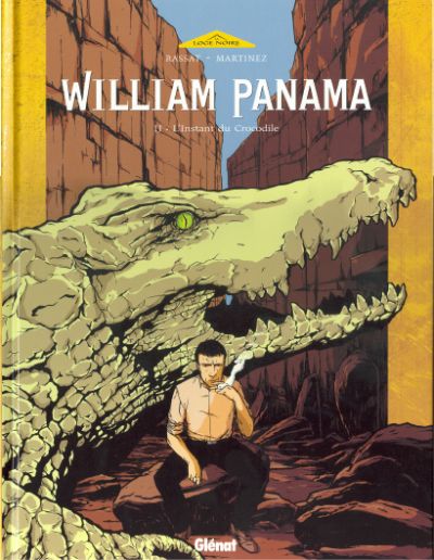 Couverture de l'album William Panama Tome 2 L'Instant du Crocodile