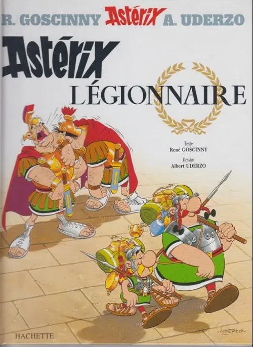 Couverture de l'album Astérix Tome 10 Astérix légionnaire
