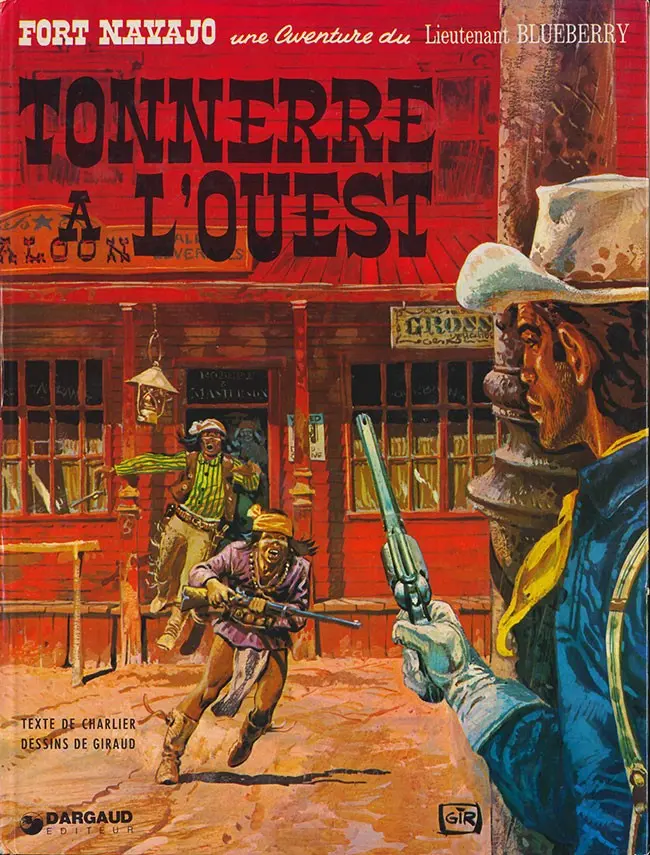 Couverture de l'album Blueberry Tome 2 Tonnerre à l'ouest