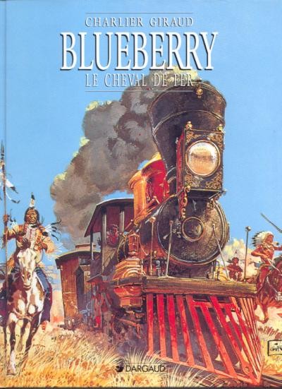 Couverture de l'album Blueberry Tome 7 Le cheval de fer