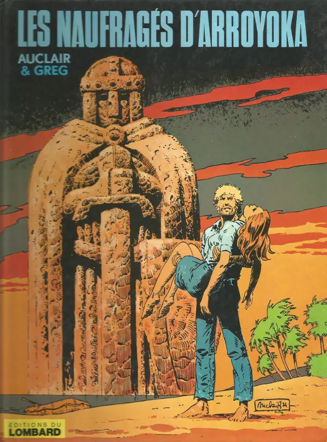 Couverture de l'album Les Naufragés d'Arroyoka