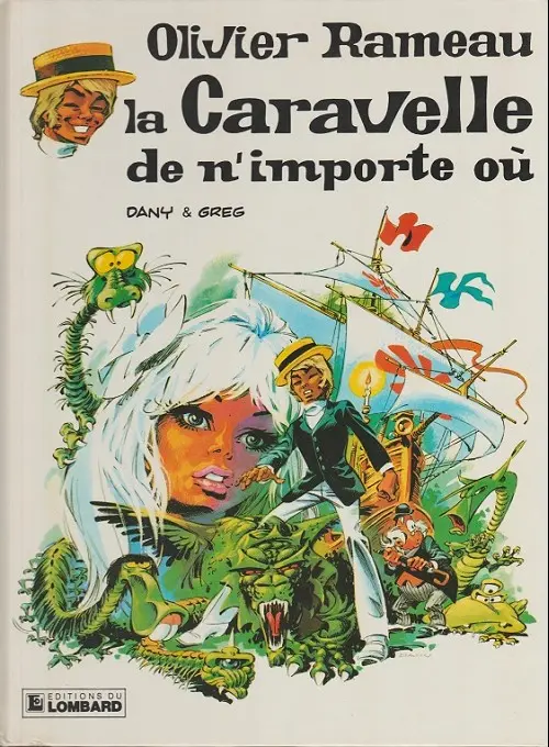 Couverture de l'album Olivier Rameau Tome 4 La caravelle de n'importe où