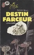 Couverture de l'album Pacush Blues Tome 4 Quatrième dimension : Destin farceur crescendo