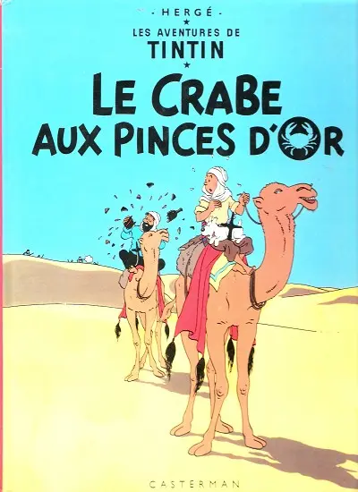 Couverture de l'album Tintin Tome 9 Le crabe aux pinces d'or
