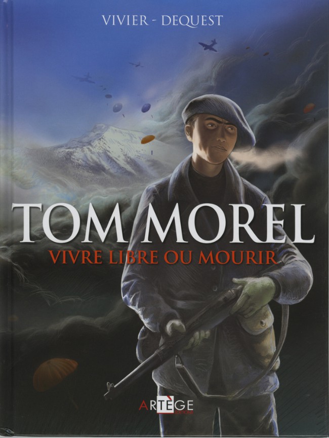 Couverture de l'album Tom Morel Vivre libre ou mourir