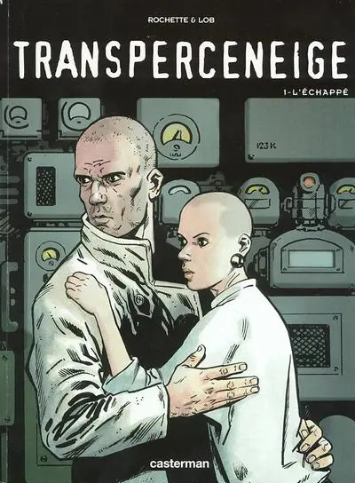 Couverture de l'album Le Transperceneige Tome 1 L'échappé