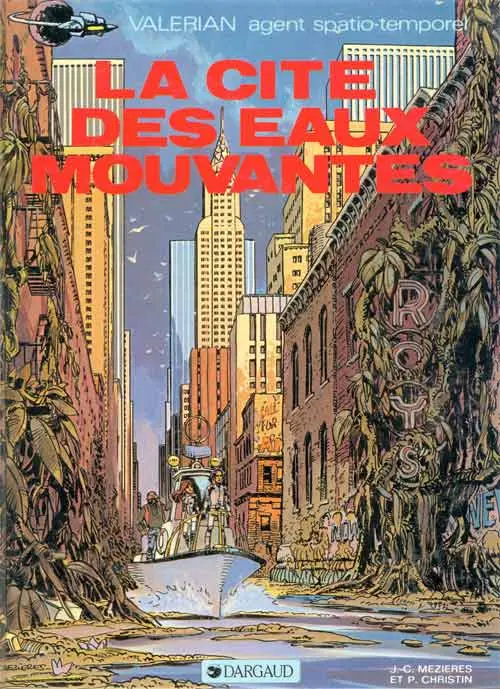 Couverture de l'album Valérian Tome 1 La cité des eaux mouvantes