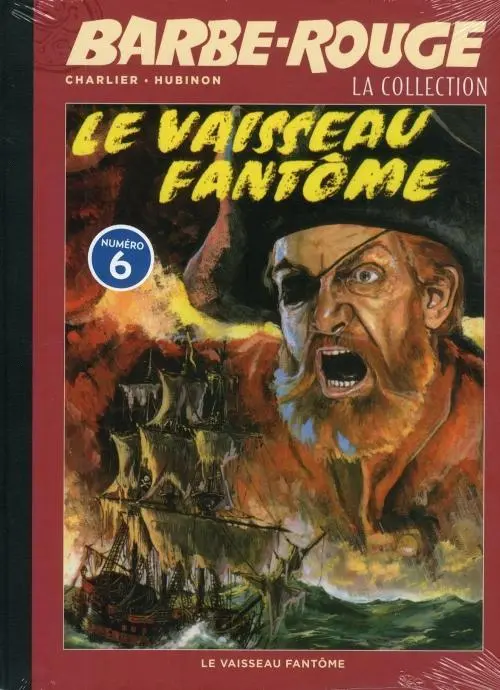 Couverture de l'album Barbe-Rouge La collection Tome 6 Le Vaisseau Fantôme