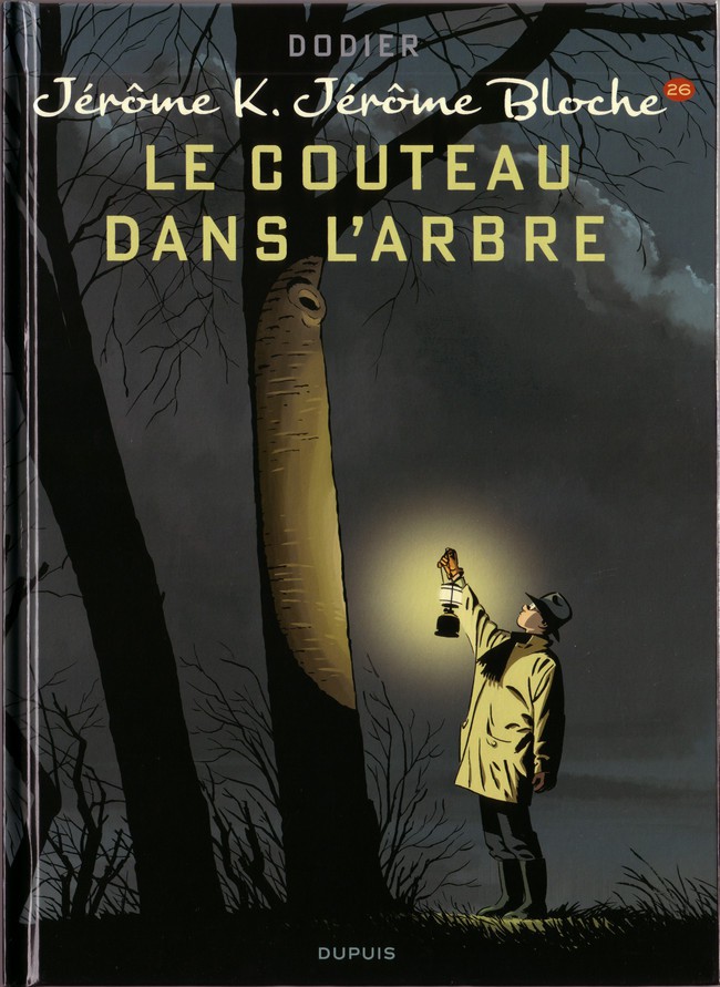 Couverture de l'album Jérôme K. Jérôme Bloche Tome 26 Le couteau dans l'arbre