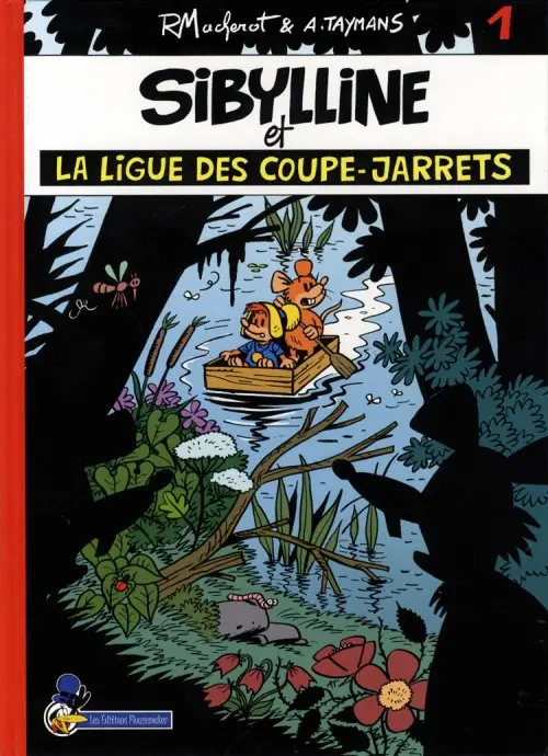 Couverture de l'album Sibylline - Flouzemaker Tome 1 Sibylline et la ligue des coupe-jarrets