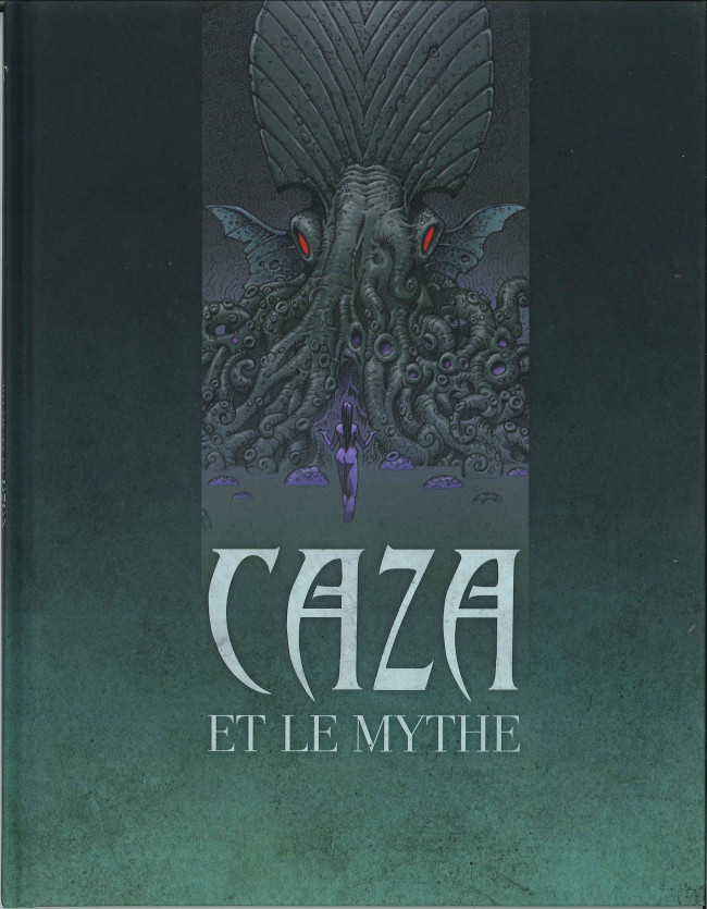 Couverture de l'album Caza et le mythe
